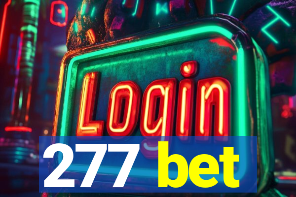 277 bet